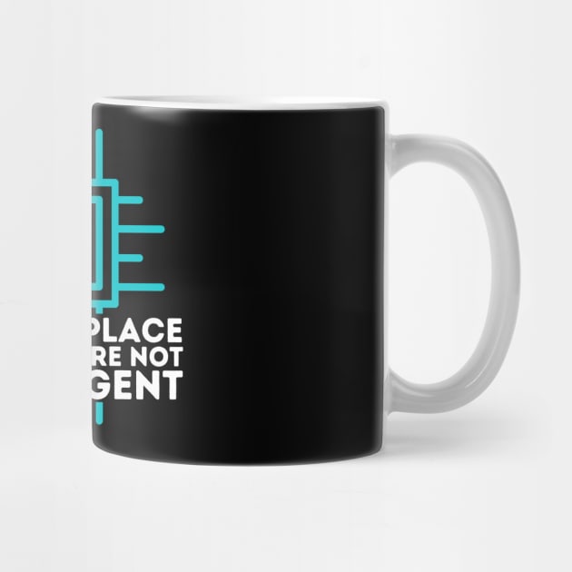 Ai Cant Replace You if You're Not Intelligent by The WYLD Tribe